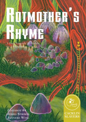 Rotmother’s Rhyme - Zineshot #4