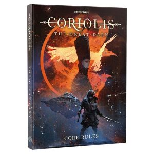 Coriolis The Great Dark Core Rules - RPG book