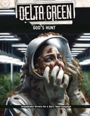 Delta Green God’s Hunt