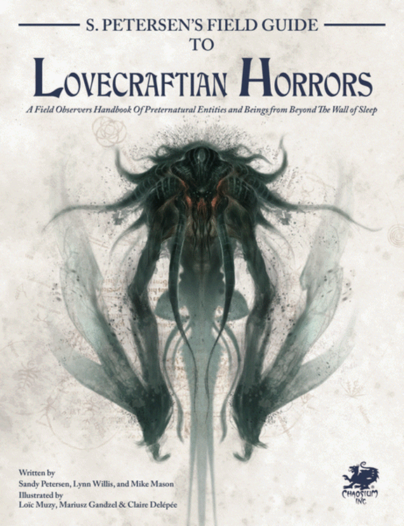 Call of Cthulhu RPG S. Petersen’s Field Guide To Lovecraftian Horrors
