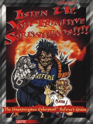 Cyberpunk 2020 Listen Up You Primitive Screwheads